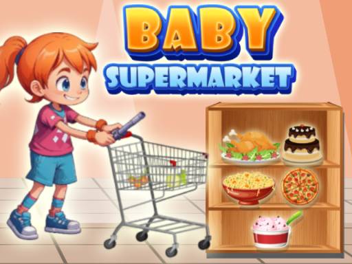 Supermarché pour bébés