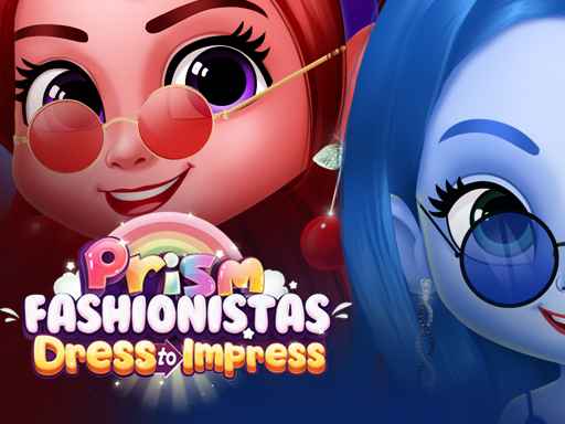Prism Fashionistas s'habille pour impressionner